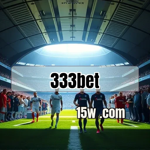 333bet VIP: Descubra os Benefícios Exclusivos que Esperam por Você